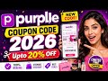 Purplle Coupon Code 2026 🔥 Live Working Codes | Upto 20% OFF + Free Gifts