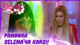 Pandora, Selenaya Karşı Geldi Selena 26. Bölüm Sahneleri