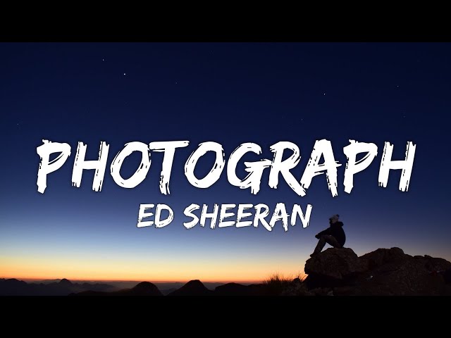 Ed Sheeran - Photograph (Full Lyrics Video)🎵 class=