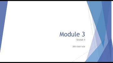 Module 3   Three Pillars - 30% Cash Rule