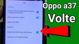 How to enable VoLTE on OPPO A37 || OPPO phone how to enable VoLTE on OPPO A37 screenshot 5