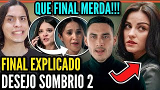 Desejo Sombrio 2 | FINAL EXPLICADO - A última temporada acabou de forma péssima