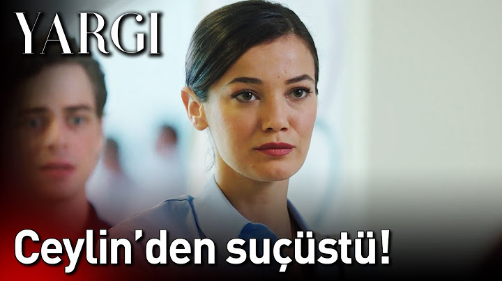 Yargı 36. Bölüm - Ceylin'den Suçüstü!