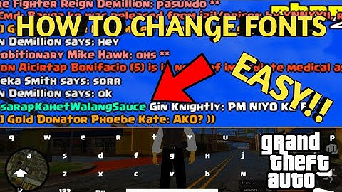 How to Change Fonts in(Gta san andreas Online Roleplay)*Easy*|Dem