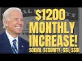 YES! $1200 INCREASE For These Social Security Beneficiaries | Social Security, SSI, SSDI Payments