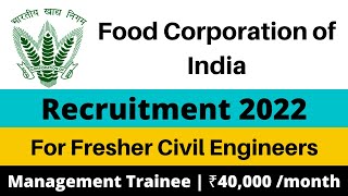 FCI Recruitment 2022 for Civil Engineers | Government job vacancies for civil engineers