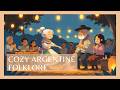 Cozy Argentine Folklore 3 Hours Of Warm Traditions Music