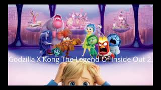 Godzilla X Kong The New Legends Of The Inside Out 2.