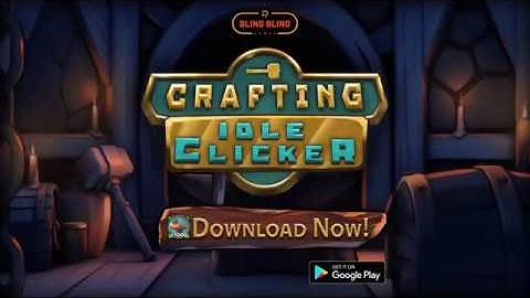 Crafting Idle Clicker Ad 16:9 Google Play EN 0519