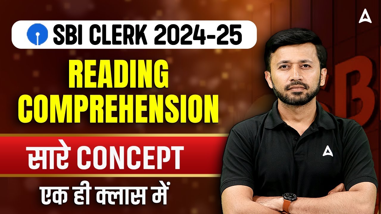 SBI Clerk English 2024-25 | SBI Clerk English Reading Comprehension All Concepts | By Parth Krishan