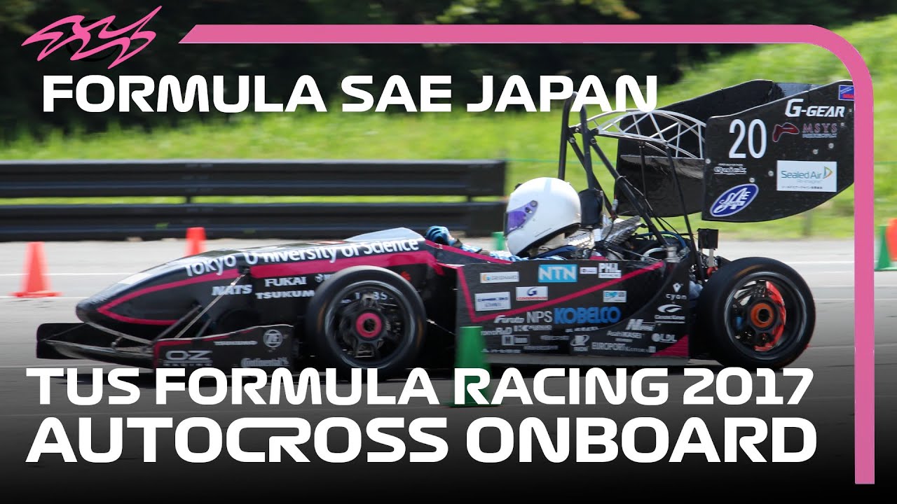 Tus Formula Racing 東京理科大学 学生フォーミュラチーム 機械工学研究会 TUSFR 2017年大会オンボード映像 #学生フォーミュラ #東京理科大学 - YouTube