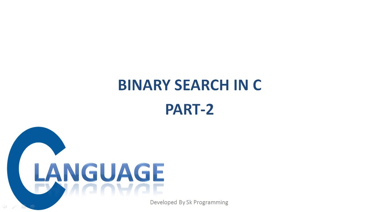 Binary search in c in hindi || Binary search explanation in c - YouTube