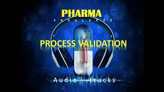 Process Validation Audio track