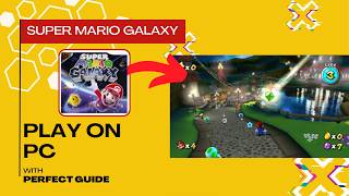 How To Play Super Mario Galaxy on PC (Quick Guide) screenshot 1
