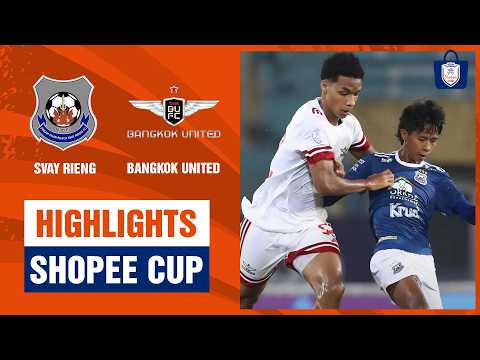 Highlights: Svay Rieng - Bangkok United | Trận cầu cống hiến, bắn phá không ngừng — football highlights