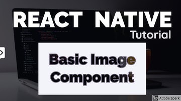 React Native Tutorial 9 - Basic Image Component