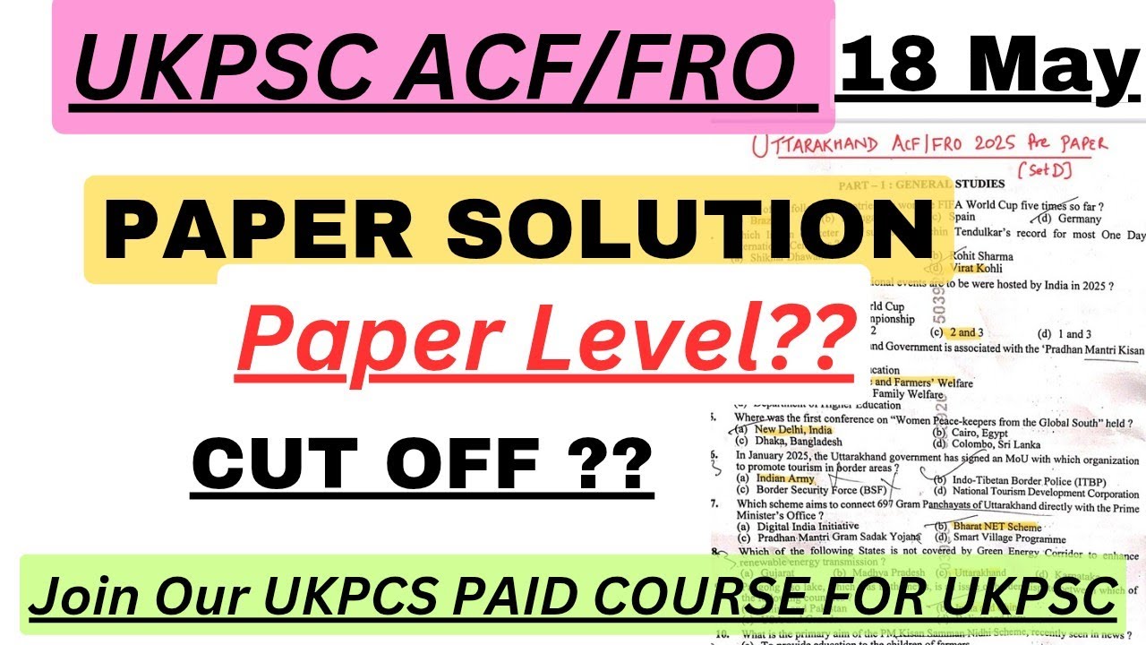 Uttarakhand ACF FRO PRE 2025 Paper Solution|| UKPSC ACF FRO 2025 ...