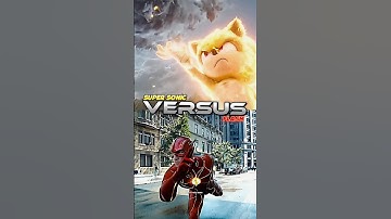 SUPER SONIC VS THE FLASH #dc #dceu #dccomics #flash #sonic #sonicthehedgehog #shorts #ytshorts