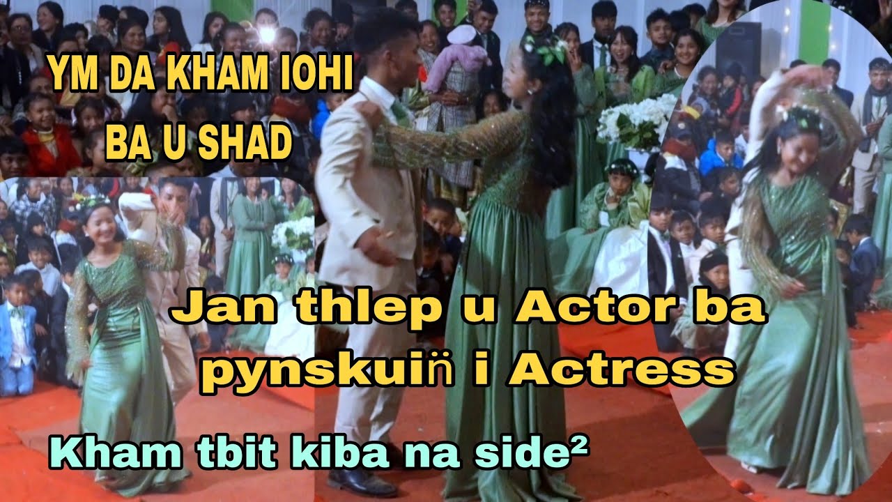 Jan kyllon lyndang u Actor ba talain̈ pynskuin̈ ka Actress/peit phin i sat/shrai kiba na rud na kiar