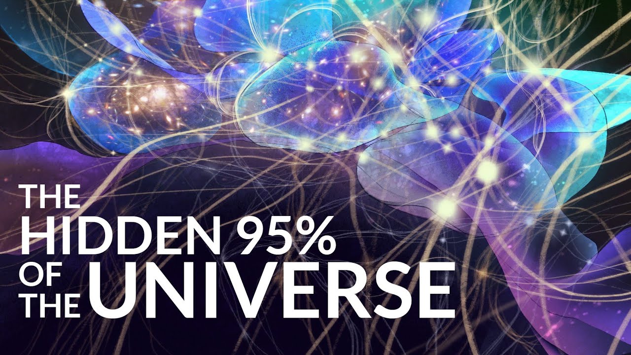The Hidden 95% of the Universe