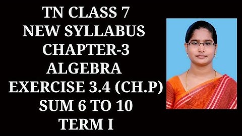7th Maths T-1 Ch-3 Algebra | Ex 3.4 (6 to 10) sums | Samacheer One plus One channel