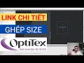 Cách lồng size | Cách ghép size | ghép các chi tiết lồng size | Bóc tách chi tiết có link