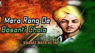 Mera rang de basanti chola song whatsaap status independence day
special