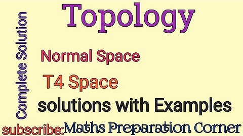 Normal Space ||T4 Space || in topology. Explanation with examples in urdu