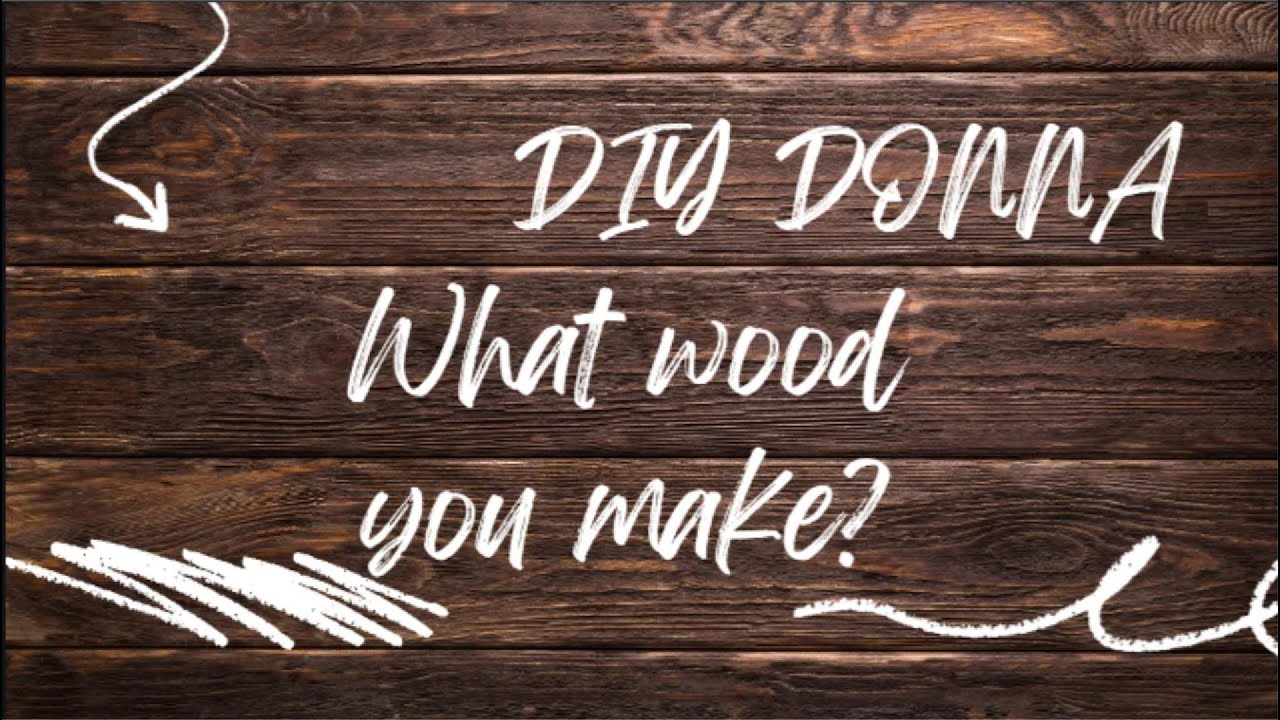 WHAT WOOD YOU MAKE? 9/28/25