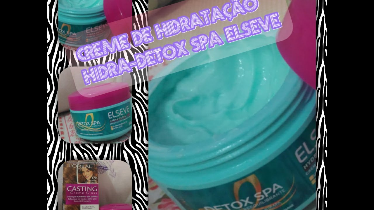 Creme de Hidratação Hidro- Detox Spa (Elseve) - YouTube