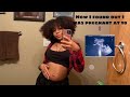 HOW I FOUND OUT IM PREGNANT AT 18🤰🏽