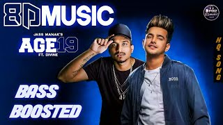 Age 19 : jass manak (8d music) ft. divine | deep jandu bass boosted
gk.digital geet mp3