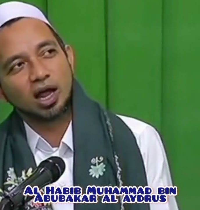 Habib Muhammad Bin Abu Bakar al aydrus
