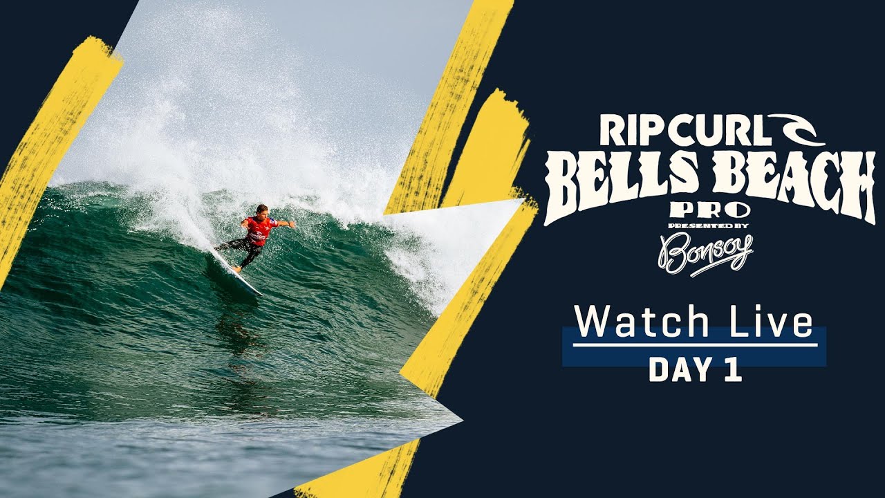 WATCH LIVE Rip Curl Pro Bells Beach Presented By Bonsoy - Day 1