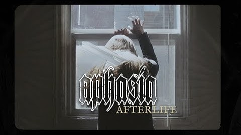 Aphasia - Afterlife (Official Music Video)