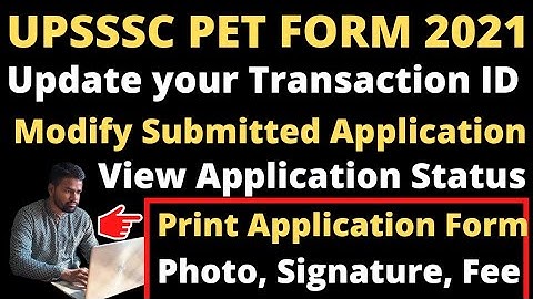 #upsssc #pet #reject #otr UPSSSC PET 2021 Form | Fee payment Application status Modify Details Photo