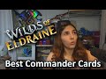 The BEST Wilds of Eldraine Cards for Commander and Historic Brawl