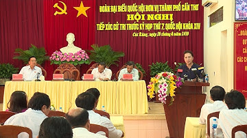 Chủ tịch Quốc hội Nguyễn Thị Kim Ngân tiếp xúc cử tri quận Cái Răng, TP Cần Thơ