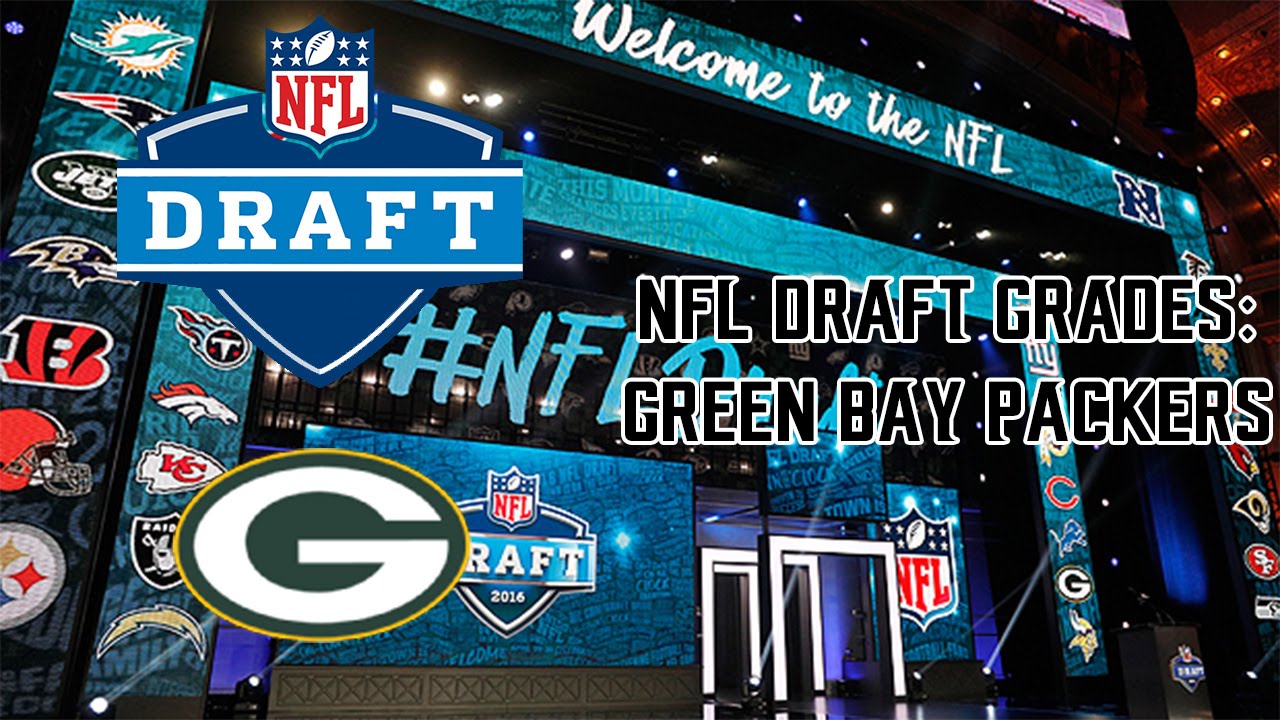 2016 NFL Draft Grades Green Bay Packers YouTube