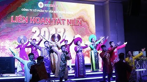 Văn nghệ Liên hoan Tất niên 2017