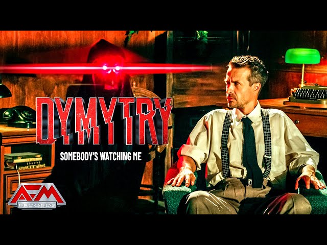 Dymytry - Somebodys Watching Me