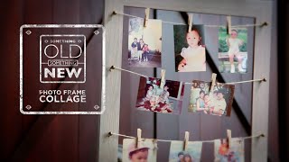 Ep 7: Photo Frame Collage | Something Old Something New | HGTV Asia