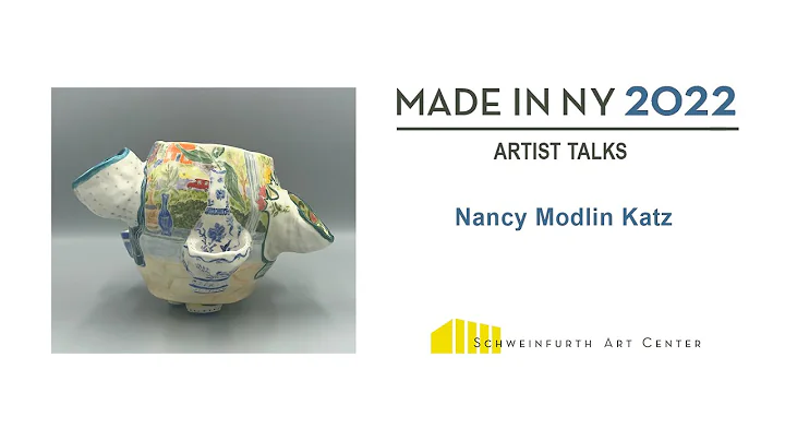 Made in NY 2022 Artist Talks: Nancy Modlin Katz