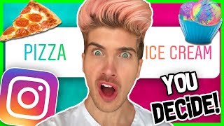 I LET MY INSTAGRAM FOLLOWERS DECIDE WHAT I ATE FOR 24 HOURS!