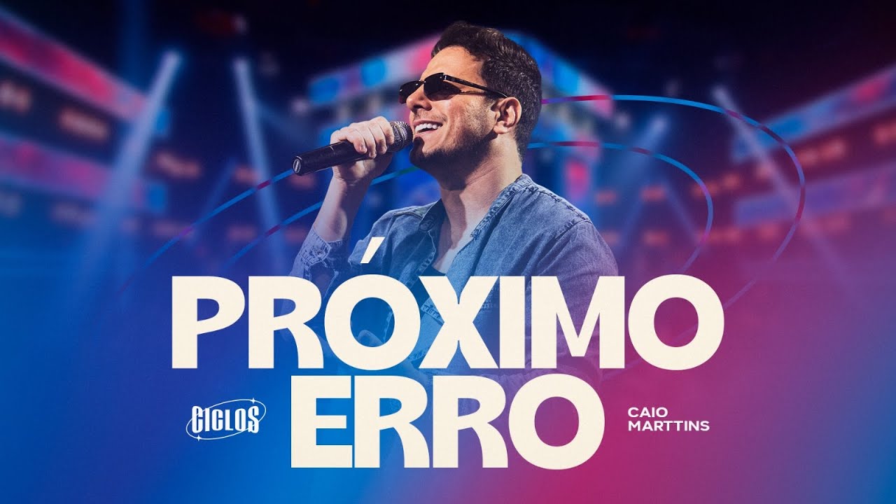 Ver Caio Marttins - Próximo Erro | Ciclos, Pt.1 en YouTube Ver Caio Marttins - Próximo Erro | Ciclos, Pt.1 en YouTube