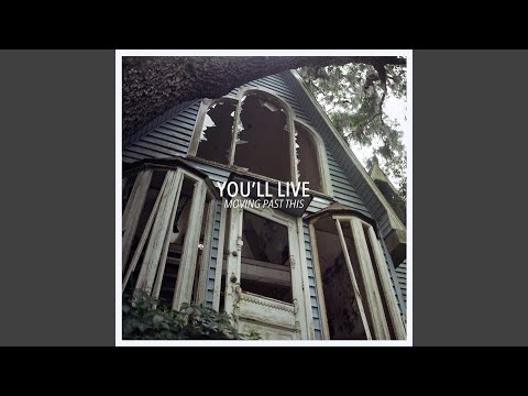 You'll Live — If I Could Change This