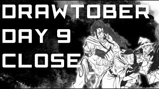 Drawtober Day 9: Close