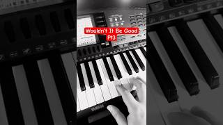 Wouldn’t It Be Good Pt3 - Nik Kershaw #keyboardnotes Play Along!
