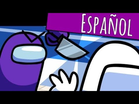 Among Us: La Increíble Historia En español