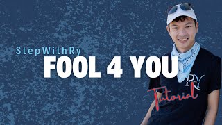 Fool 4 You Line Dance Tutorial 